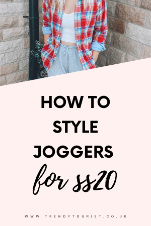 How to Style Joggers for SS20