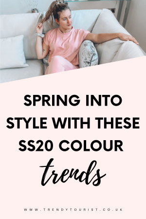 Spring Into Style With These SS20 Colour Trends