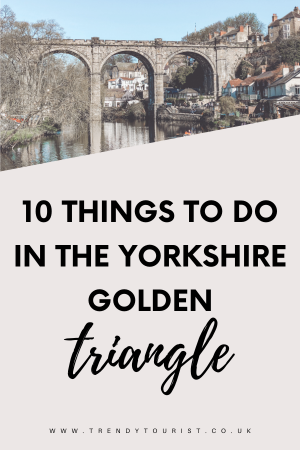 10 Things to Do in the Yorkshire Golden Triangle